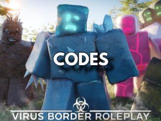 Virus Border Roleplay Codes Roblox