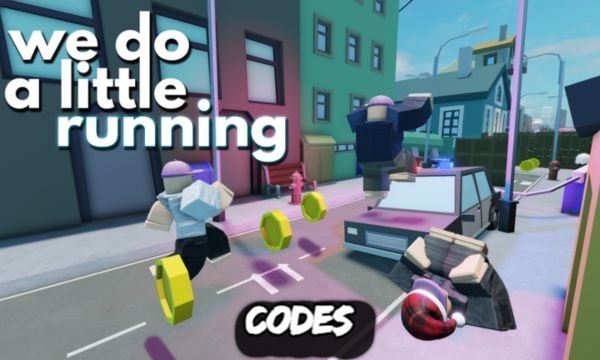 We Do a Little Running Codes Roblox