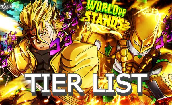 World of Stands Tier List Best Stands To Use