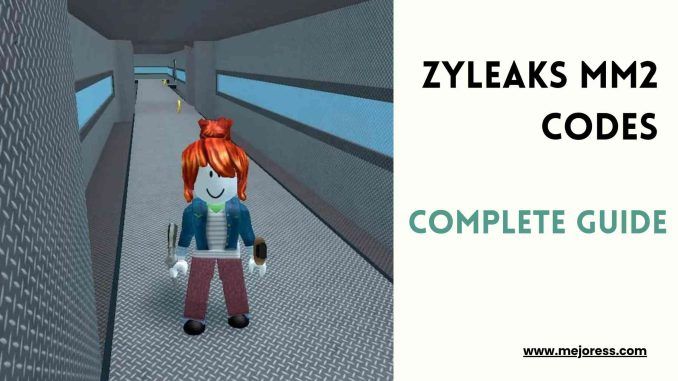 ZYLEAKS MM2 CODES