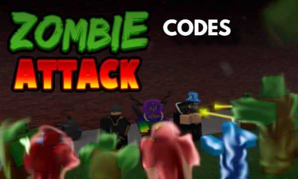 Zombie Attack Codes Roblox