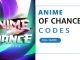 anime of chance codes