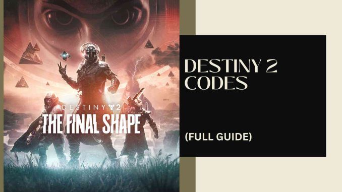 destiny 2 codes