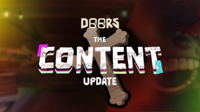 DOORS The Content Update