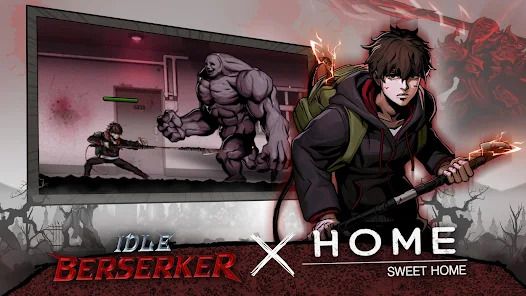 Idle Berserker X Sweet Home