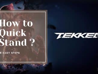 tekken 8 how to quick stand