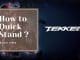 tekken 8 how to quick stand