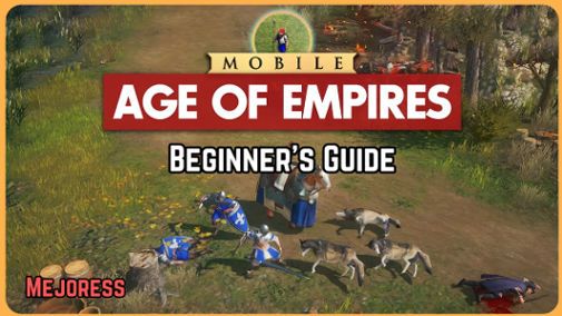 Age of Empires Mobile Guide