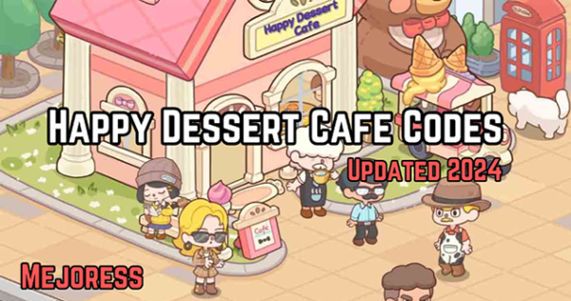 Happy Desert Cafe Codes