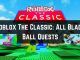 Roblox The Classic: All Blade Ball Quests