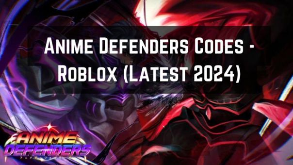 Anime Defenders Codes – Roblox (Latest 2024)