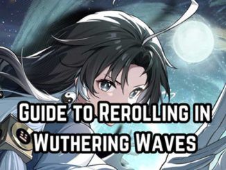 Guide to Rerolling in Wuthering Waves