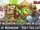 Top Mushroom Evolutions in Legend of Mushroom – 2024 Tier List