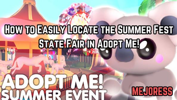 How to Easily Locate the Summer Fest State Fair in Adopt Me!