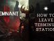 remnant 2 How To Leave Terminus Station