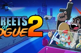 Official Streets of Rogue 2 trailer poster featuring chaotic sandbox action and main characters