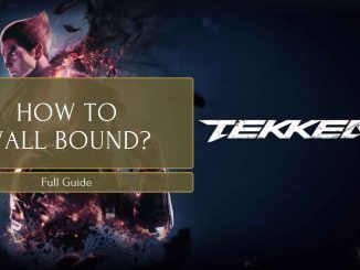 how to wall break in tekken 8